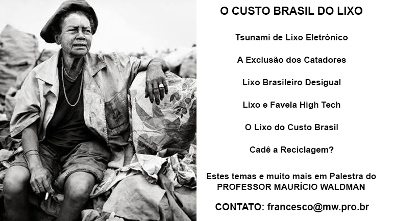O Custo Brasil do Lixo